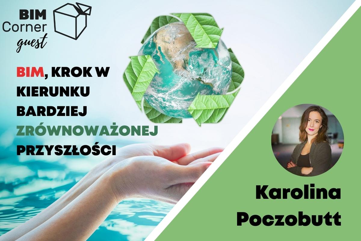 Read more about the article BIM, krok w kierunku bardziej zrównoważonej przyszłości