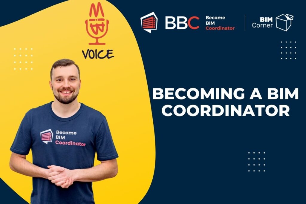 BIM Voice Becoming BIM Coordinator