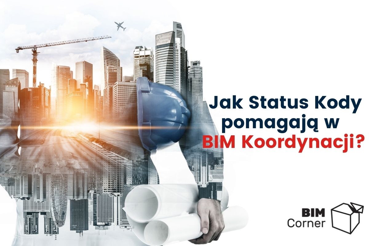 Status Kody w Koordynacji BIM