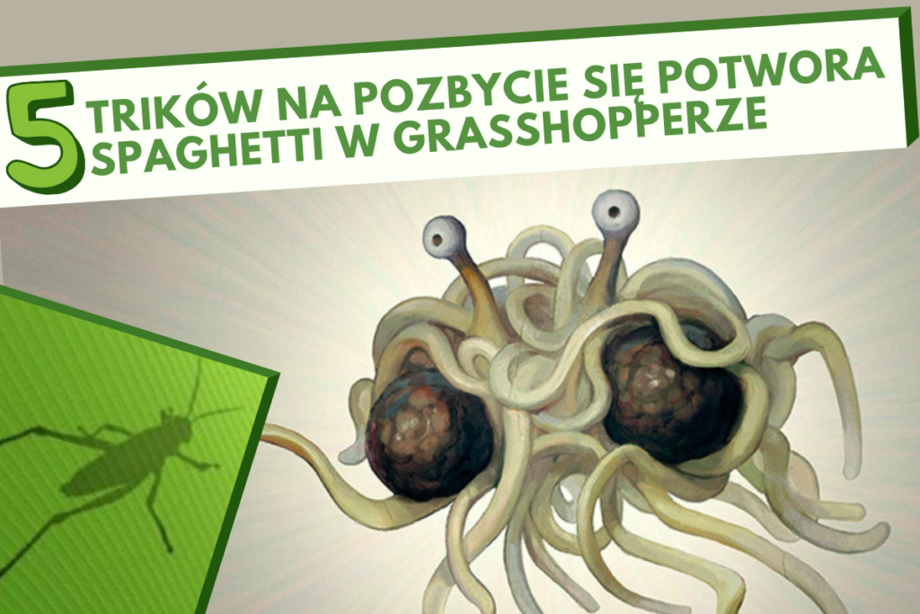 Potwor spaghetti w Grasshopperze