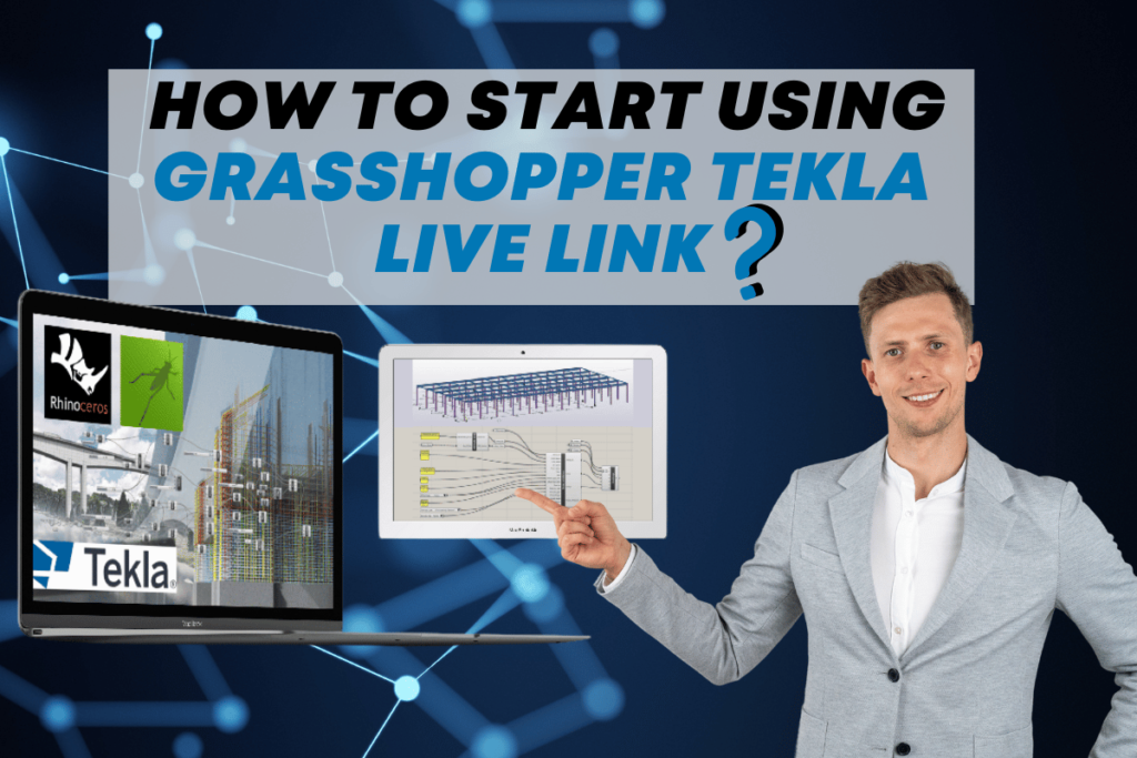 Grasshopper Tekla